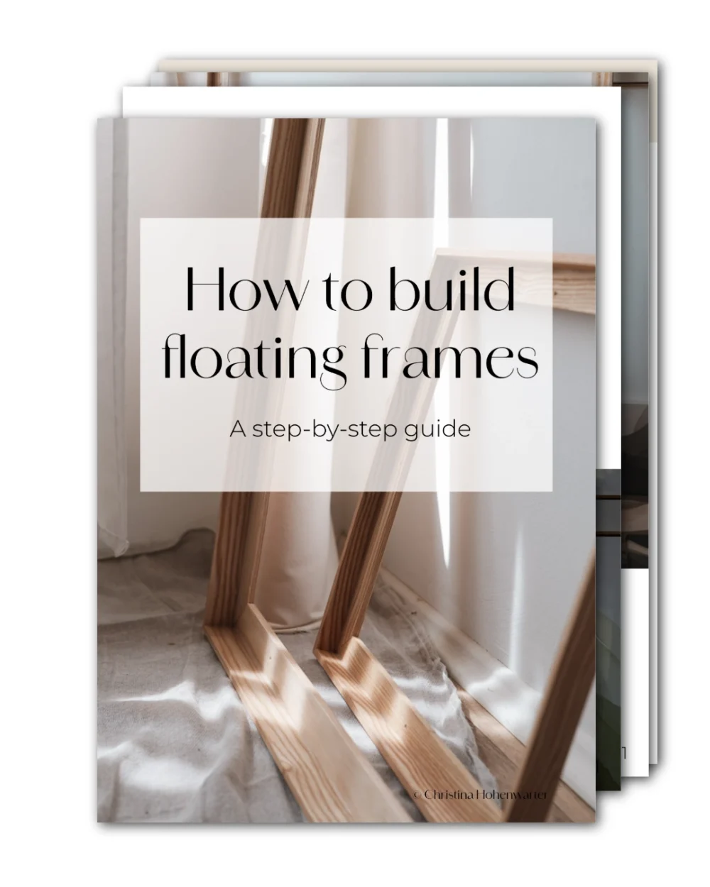 Artist Christina Hohenwarter - Fine Art - Online Painting Course - Floating Frames - Manual - Instructions - Checklist